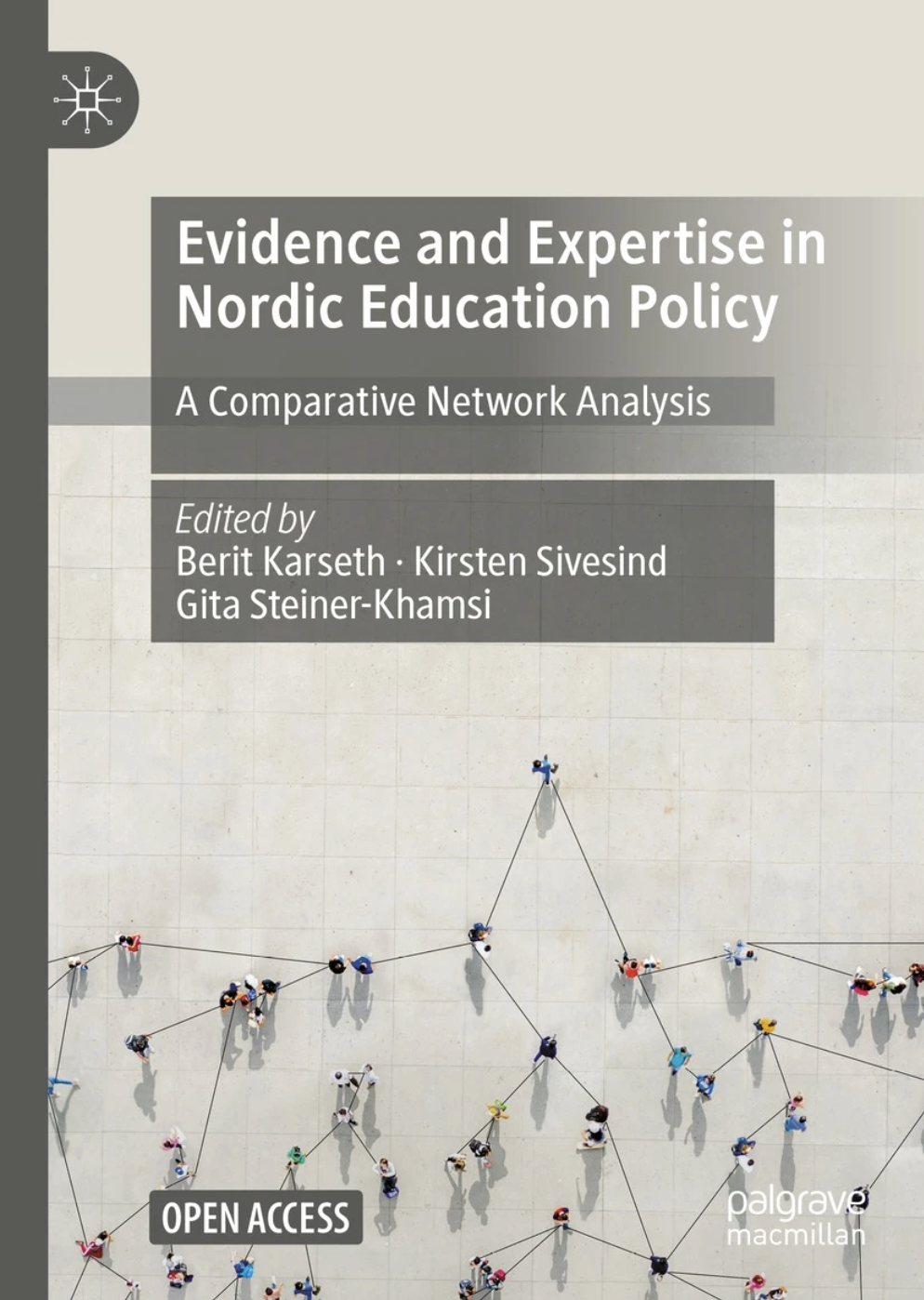 Book Cover: Evidence and Expertise in Nordic Education Policy